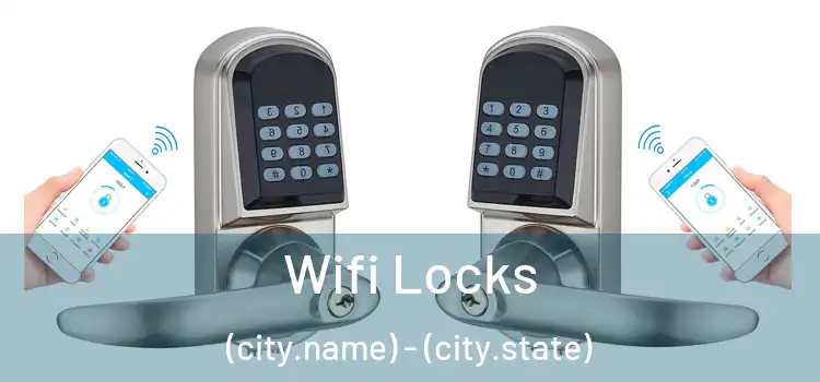  Wifi Locks (city.name) - (city.state)